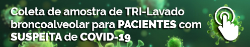 Coleta de amostra de TRI-Lavado broncoalveolar para pacientes com suspeita de covid-19